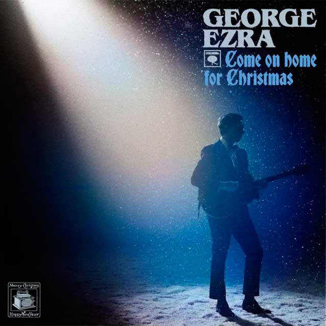 George Ezra: Come on home for Christmas - portada