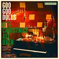 Goo Goo Dolls: It's Christmas all over - portada reducida