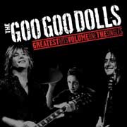 Goo Goo Dolls: Greatest Hits Vol. 1 - The Singles - portada mediana