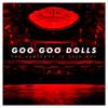 Goo Goo Dolls: The audience is this way - portada reducida