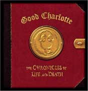Good Charlotte: The Chronicles Of Life And Death - portada mediana