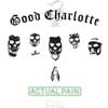 Good Charlotte: Actual pain - portada reducida