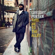Gregory Porter: Take me to the alley - portada mediana
