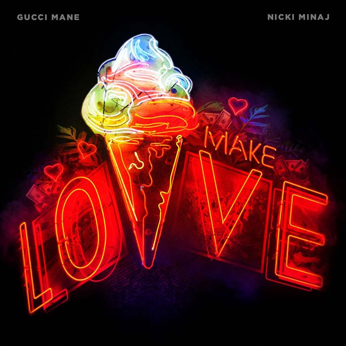 Gucci Mane con Nicki Minaj: Make love - portada