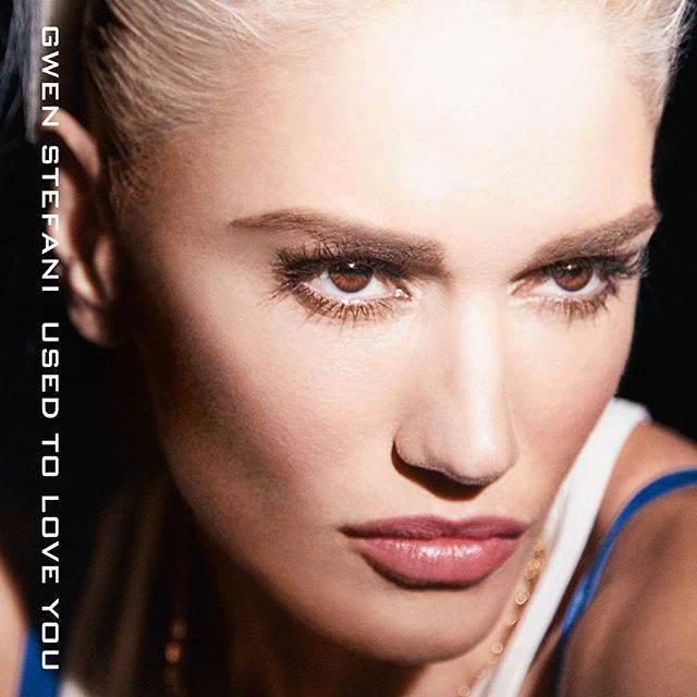 Gwen Stefani: Used to love you - portada
