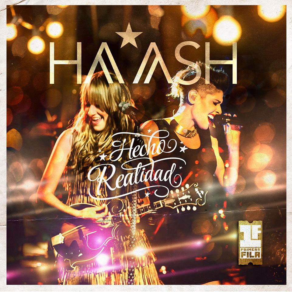 Ha Ash Primera Fila Hecho Realidad La Portada Del Disco Ha Ash Primera Fila Hecho Realidad La Portada Del Disco