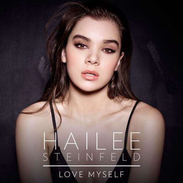 Hailee Steinfeld: Love myself - portada