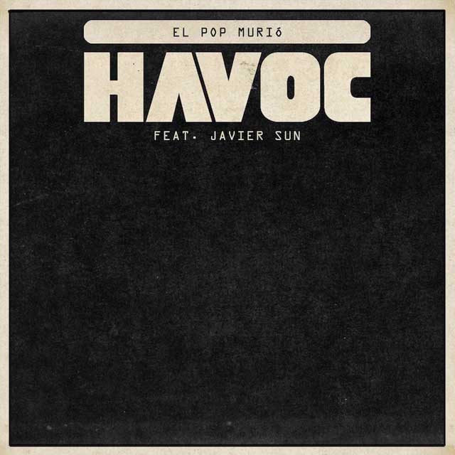 Havoc con Javier Sun: El pop murió - portada