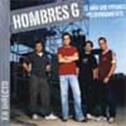 Hombres G: El año que vivimos peligrosamente - portada mediana