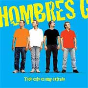 Hombres G: Todo esto es muy extraño - portada mediana