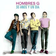 Hombres G: 30 años y un día - portada mediana