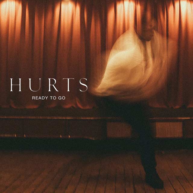 Hurts: Ready to go - portada