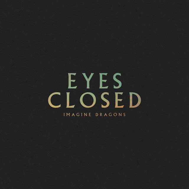 Imagine Dragons con J Balvin: Eyes closed - portada