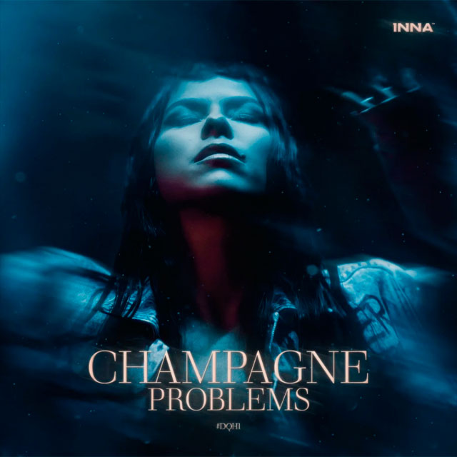 INNA >>  DANCE QUEENS HOUSE 4 >> STUCK IN LIMBO - Página 6 Inna_champagne_problems_dqh1-portada
