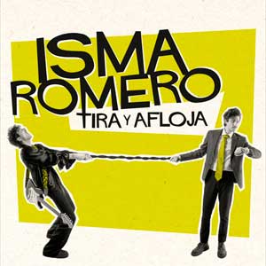 Isma Romero: Tira y afloja - portada mediana
