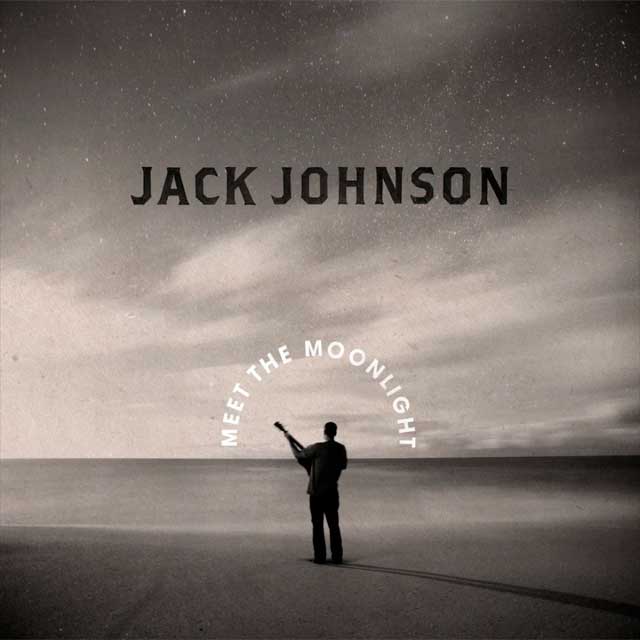Jack Johnson: Meet the moonlight - portada