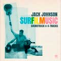 Jack Johnson: SURFILMUSIC (Soundtrack & 4-Tracks) - portada reducida