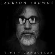 Jackson Browne: Time the conqueror - portada mediana