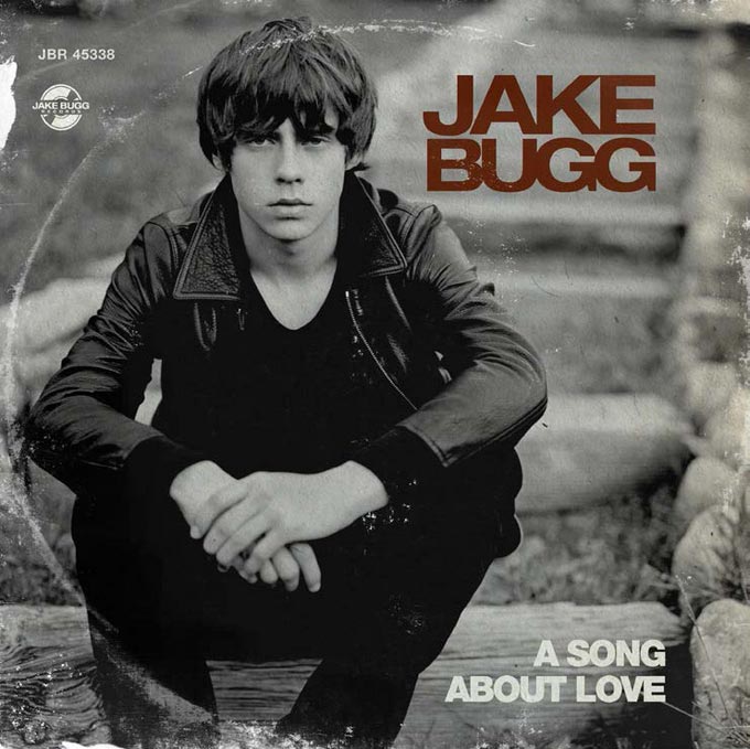 Jake Bugg: A song about love - portada