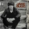 Jake Bugg: A song about love - portada reducida
