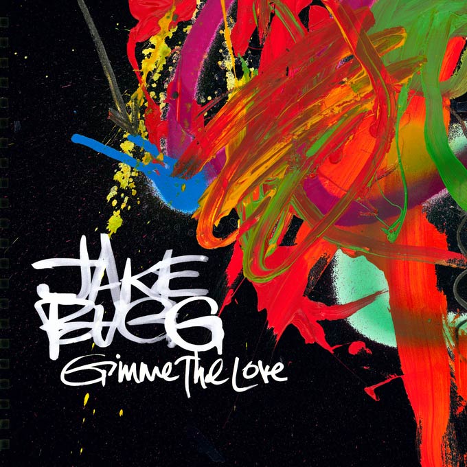 Jake Bugg: Gimme the love - portada