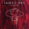 James Bay: Running - portada reducida