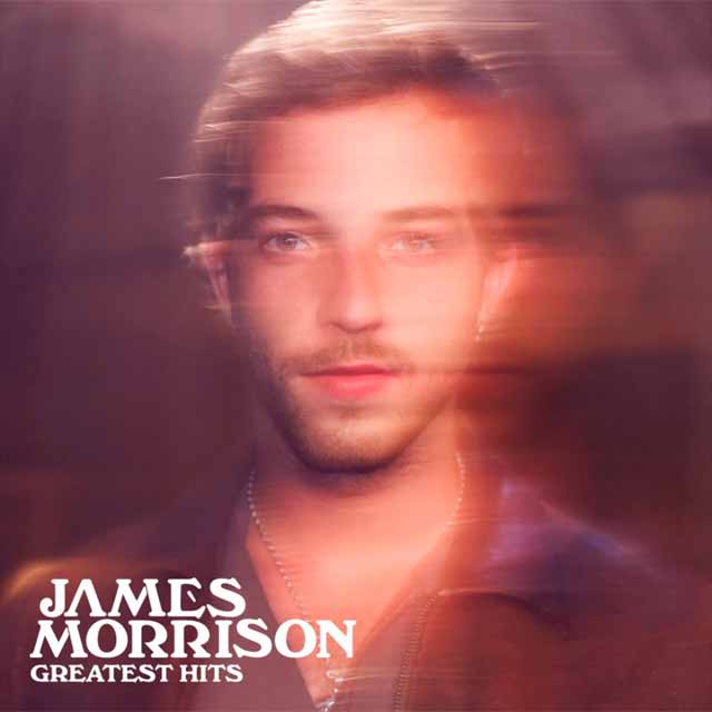 James Morrison: Greatest hits - portada