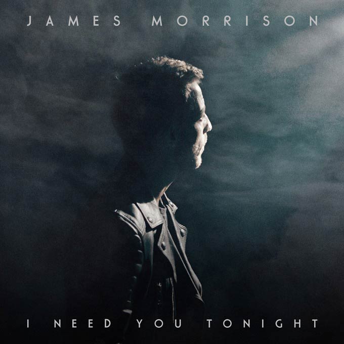 James Morrison: I need you tonight - portada