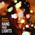 Jamie Cullum: Hang your lights - portada reducida