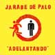 Jarabe de Palo: Adelantando - portada reducida
