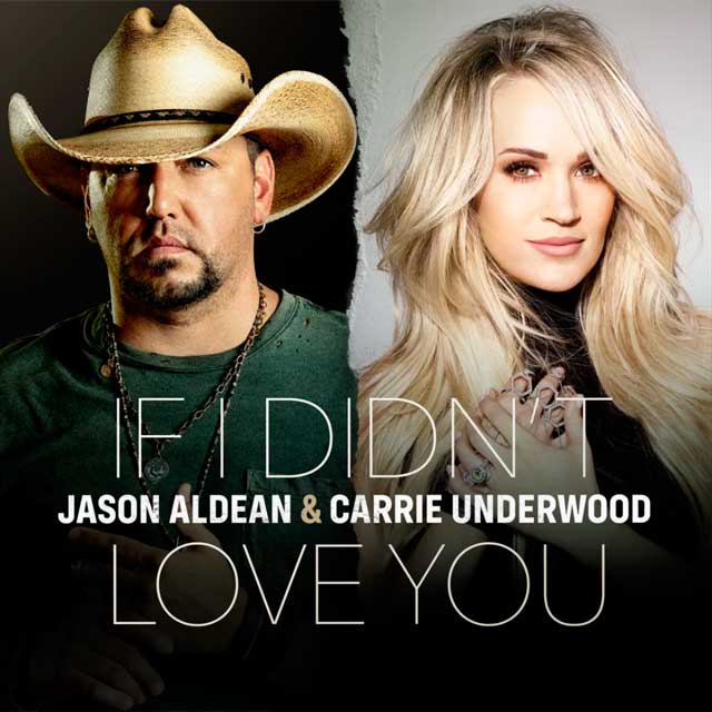 Jason Aldean con Carrie Underwood: If I didn't love you - portada