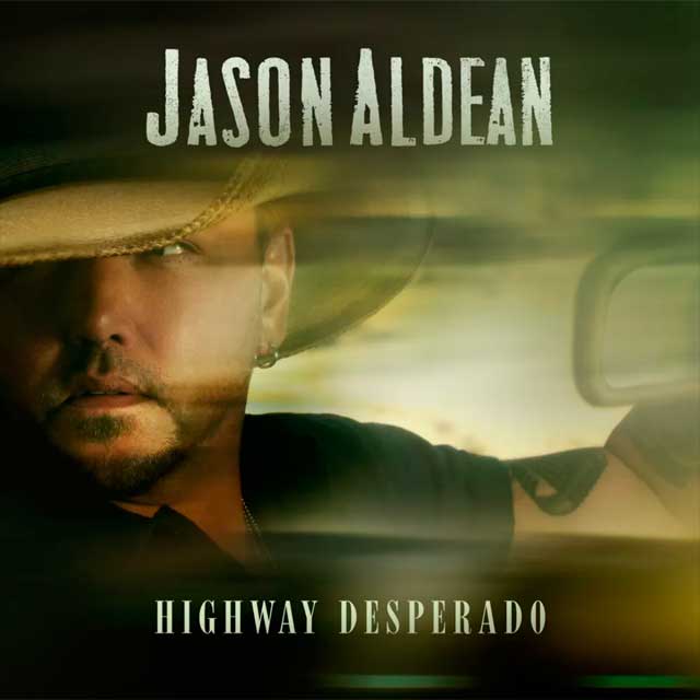 Jason Aldean: Highway Desperado - portada