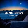 Jason Mraz: Long drive - portada reducida
