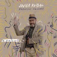 Javier Ruibal: Paraísos mejores - portada mediana