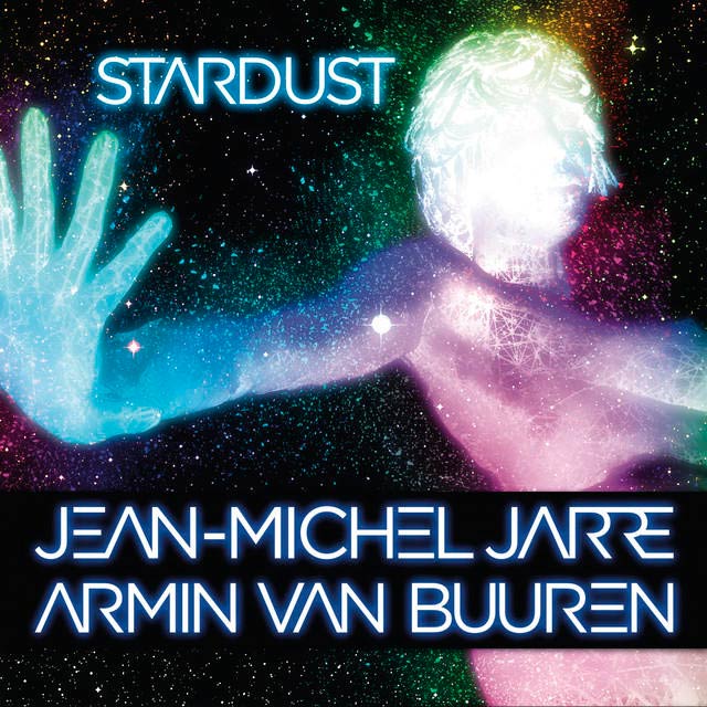 Jean-Michel Jarre con Armin van Buuren: Stardust - portada