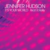 Jennifer Hudson con R. Kelly: It's your world - portada reducida