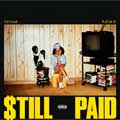 Jessie Reyez: $till paid - portada reducida