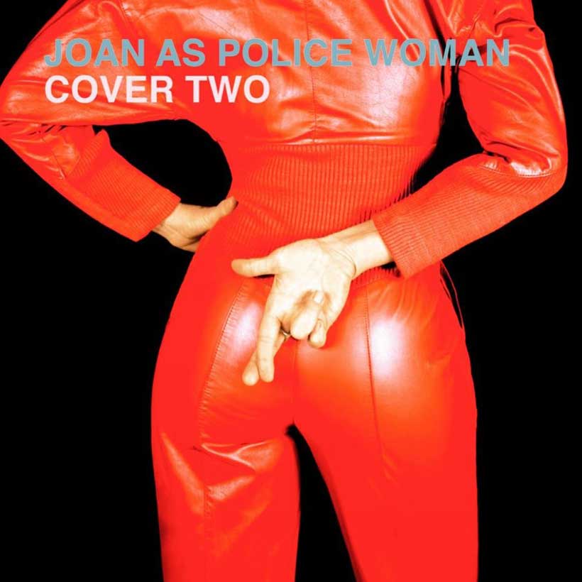Joan As Police Woman: Cover Two - portada