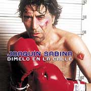 Joaquín Sabina: Dímelo en la calle - portada mediana