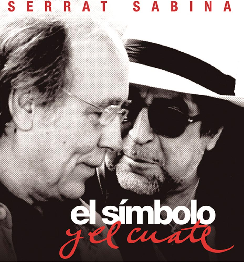 Joaquín Sabina: El símbolo y el cuate - con Joan Manuel Serrat, la portada  del disco