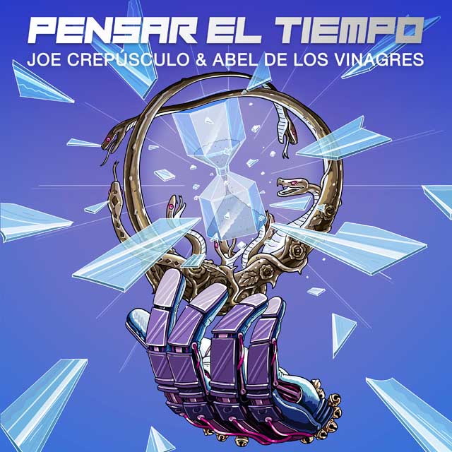 Joe Crepúsculo con Abel de Los Vinagres: Pensar el tiempo - portada