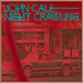 John Cale: Night crawling - portada reducida