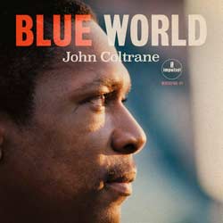 John Coltrane: Blue world - portada mediana