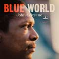 John Coltrane: Blue world - portada reducida