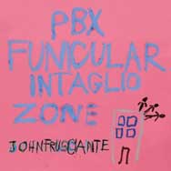 John Frusciante: PBX Funicular Intaglio Zone - portada mediana