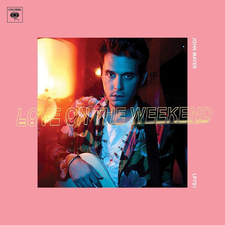 John Mayer: Love on the weekend - portada