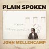 John Mellencamp: Plain spoken - portada reducida