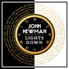 John Newman: Lights down - portada reducida