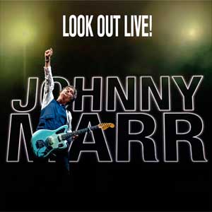 Johnny Marr: Look out live! - portada mediana