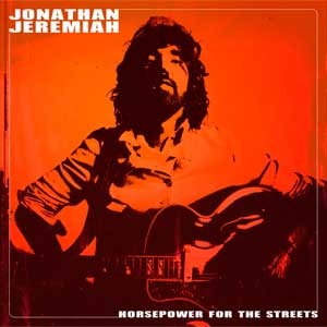 Jonathan Jeremiah: Horsepower for the streets - portada mediana